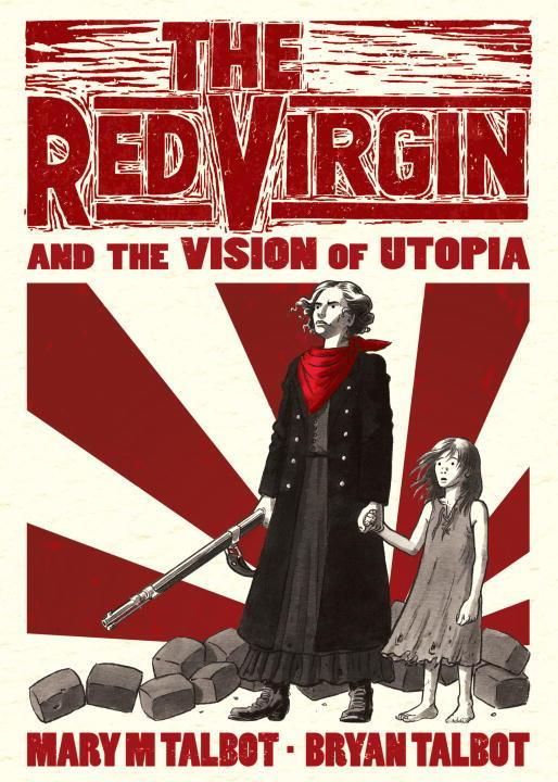 The Red Virgin and the Vision of Utopia