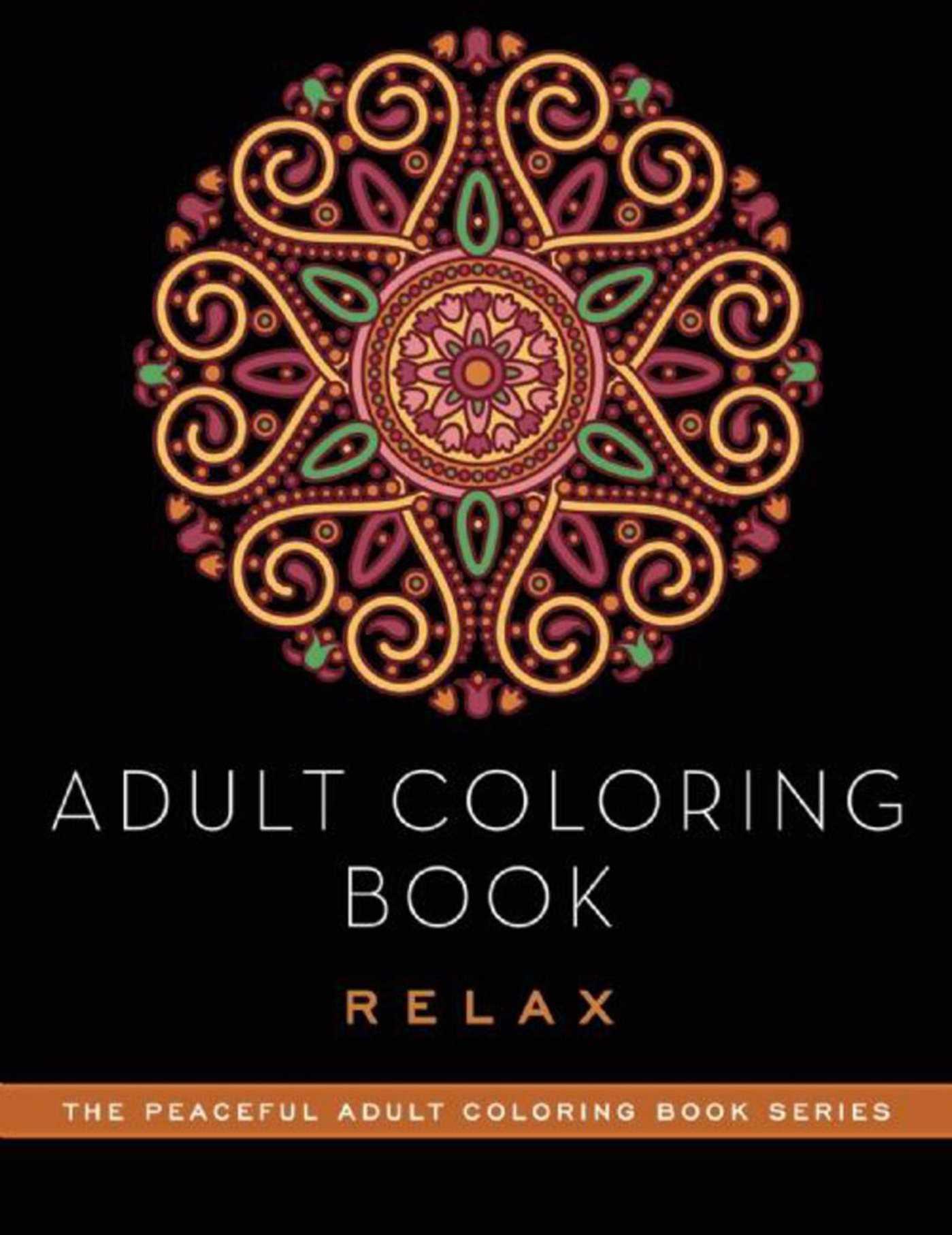 Adult Coloring Book: Relax