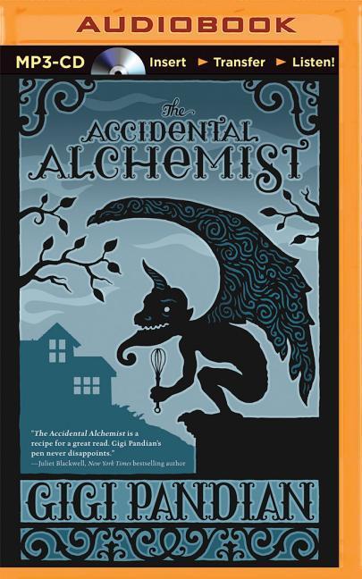 The Accidental Alchemist