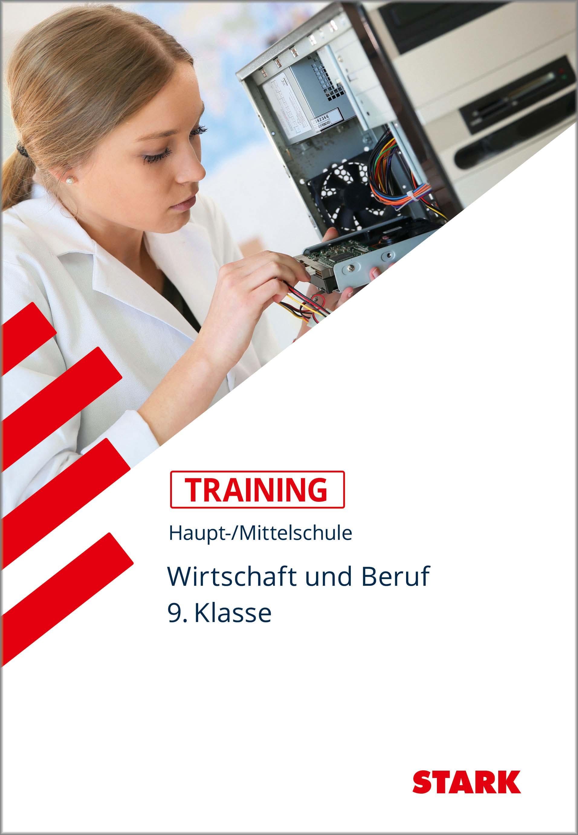 Training Haupt-/Mittelschule - Arbeit, Wirtschaft, Technik 9. Klasse