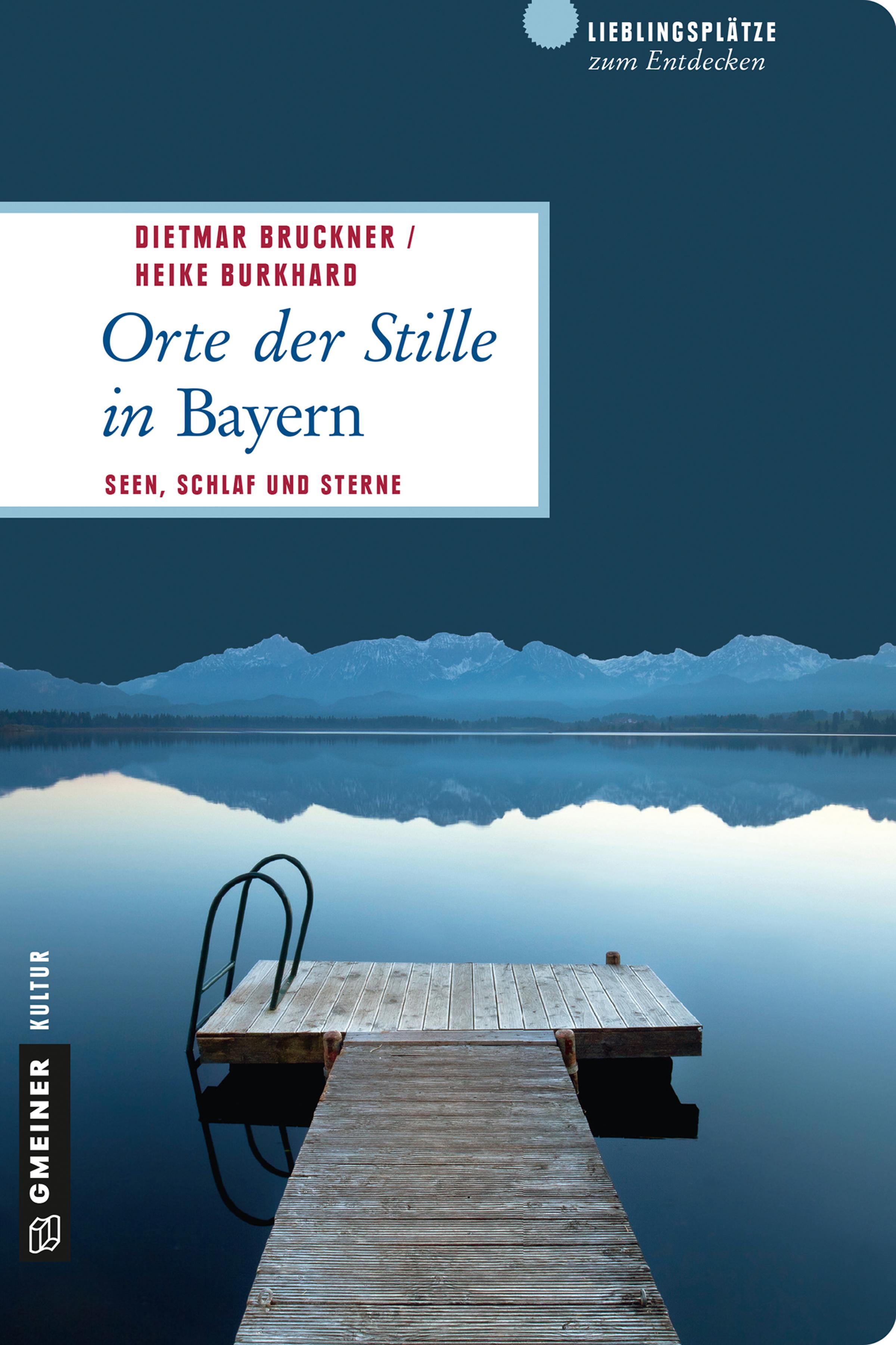 Orte der Stille in Bayern