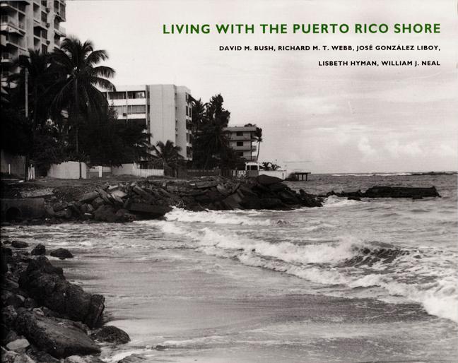 Living with the Puerto Rico Shore