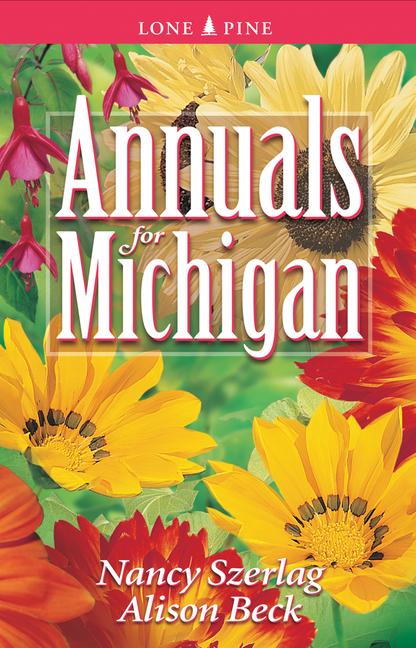 Annuals for Michigan