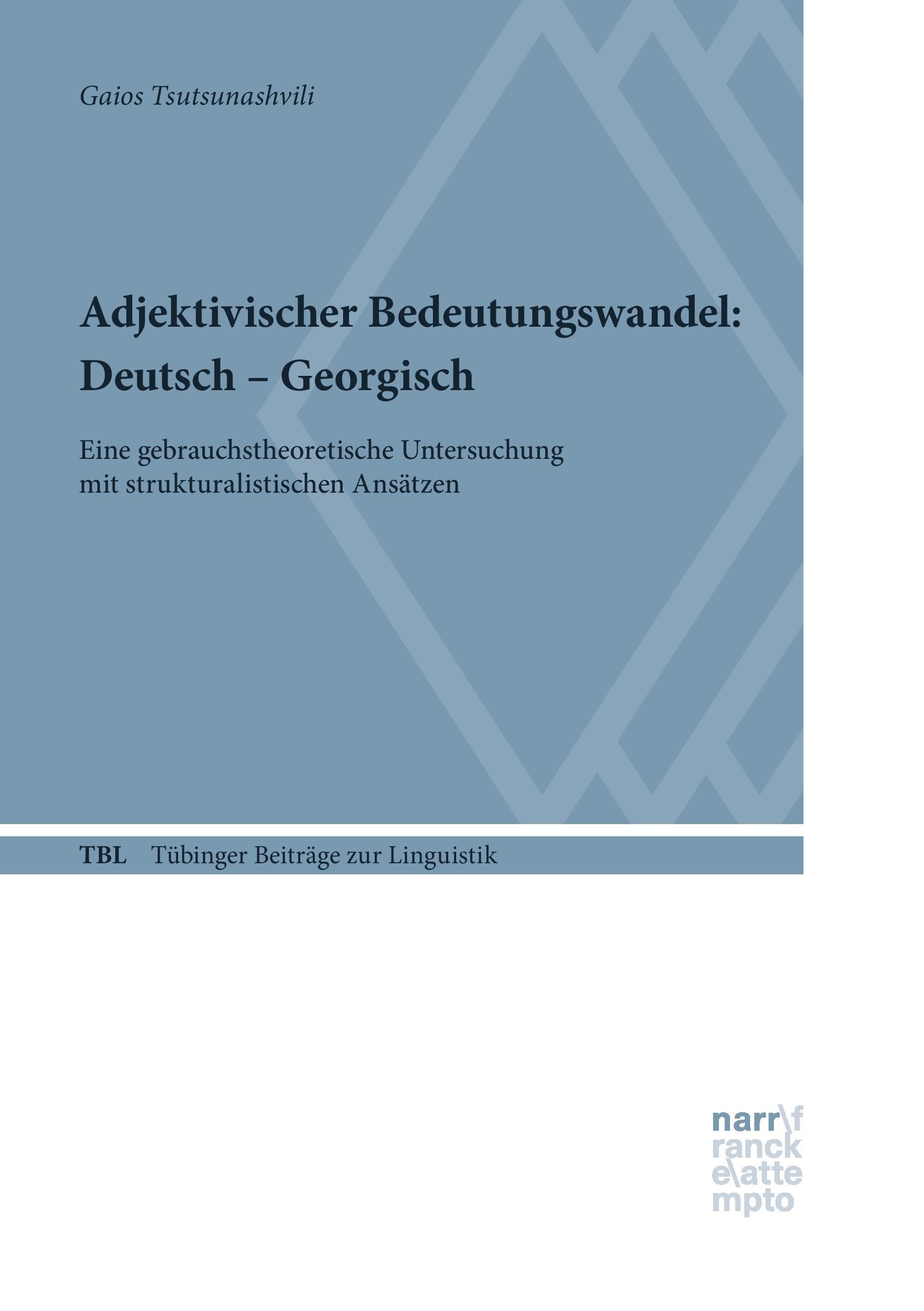 Adjektivischer Bedeutungswandel: Deutsch ¿ Georgisch