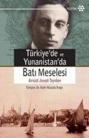 Türkiye ve Yunanistanda Bati Meselesi