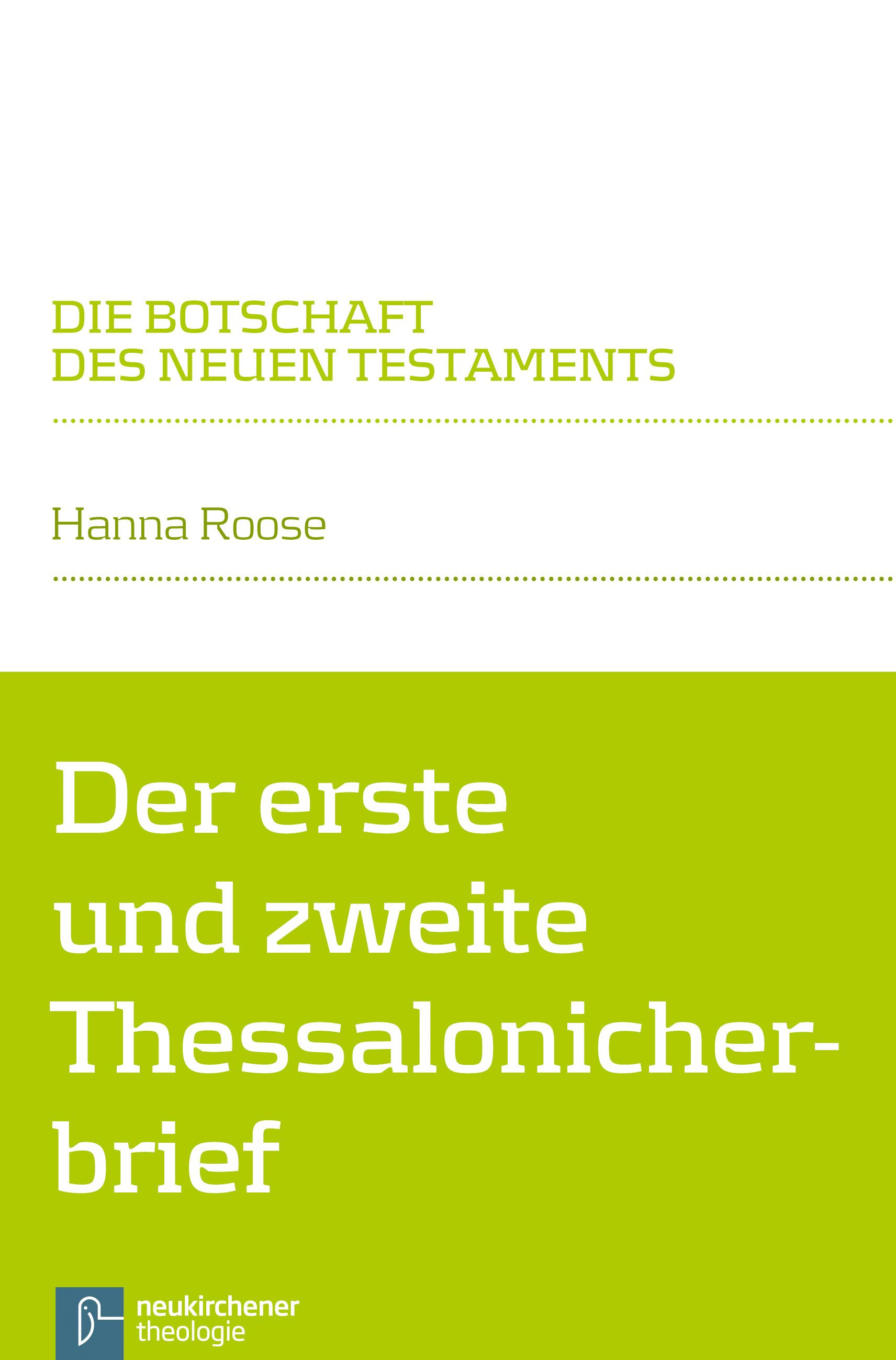 Der erste und zweite Thessalonicherbrief