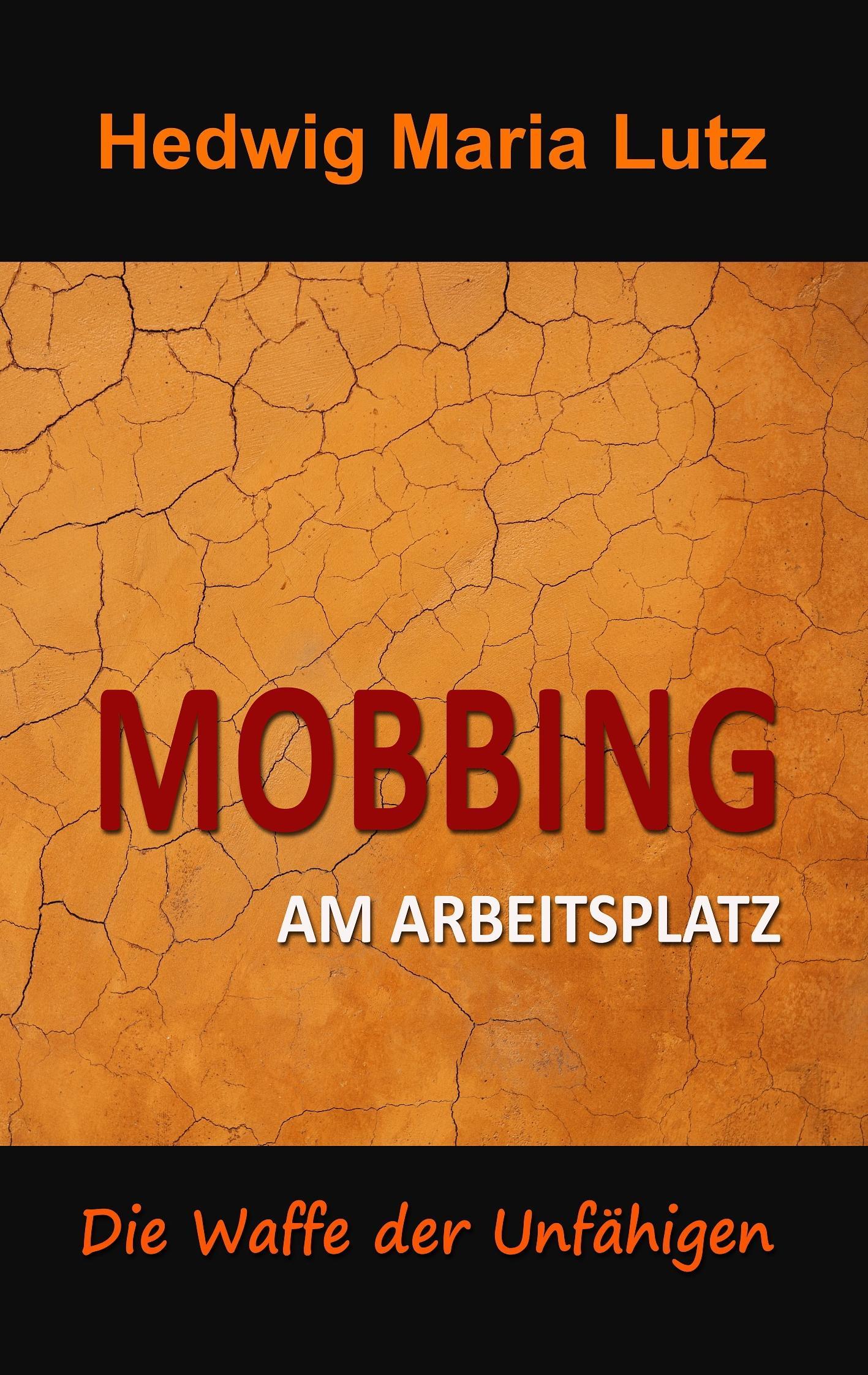 Mobbing am Arbeitsplatz