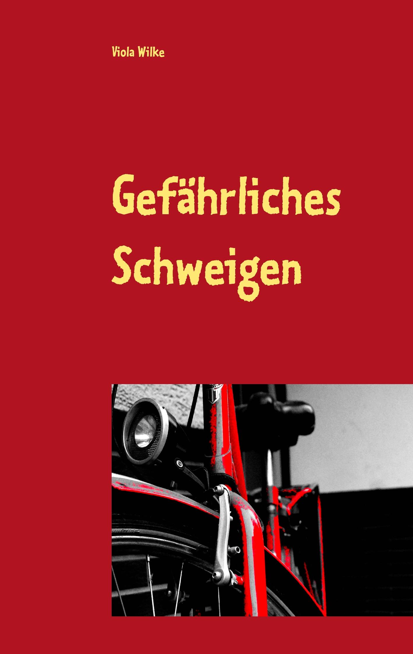 Gefährliches Schweigen