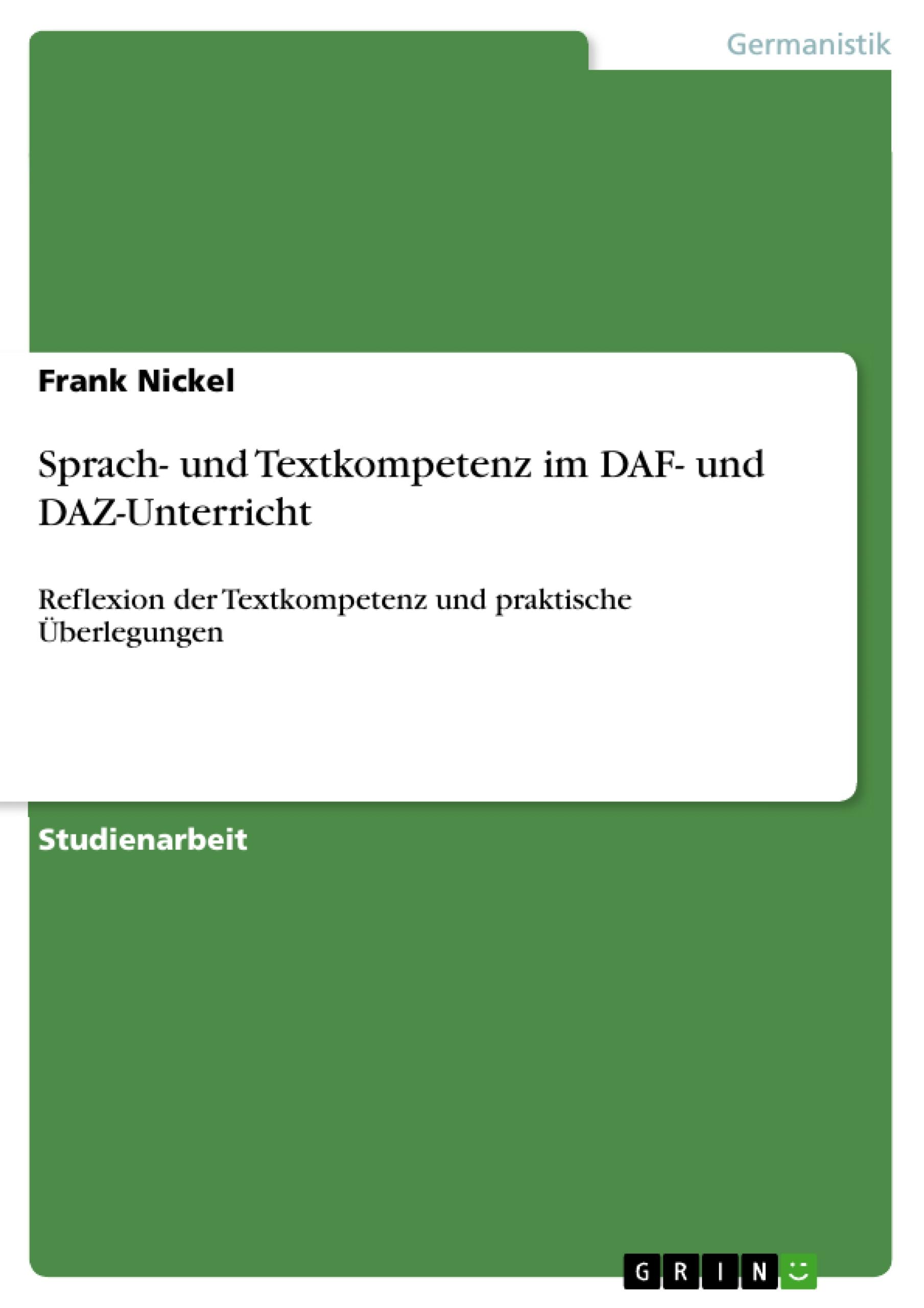 Sprach- und Textkompetenz im DAF- und DAZ-Unterricht