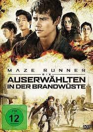 Maze Runner - Die Auserwählten in der Brandwüste