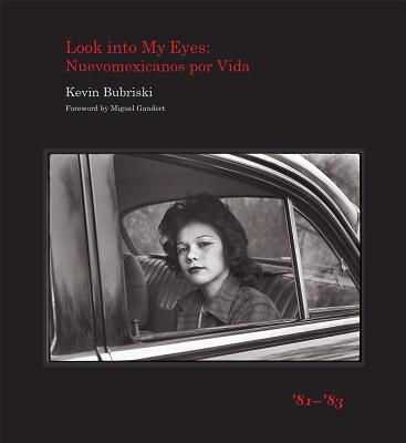 Look Into My Eyes: Nuevomexicanos Por Vida, '81-'83