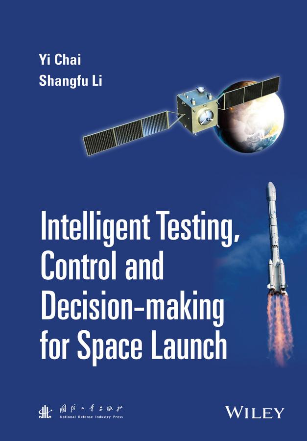 Intelligent Testing, Control and Decision-Making for Space Launch