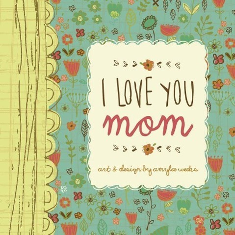 I Love You Mom