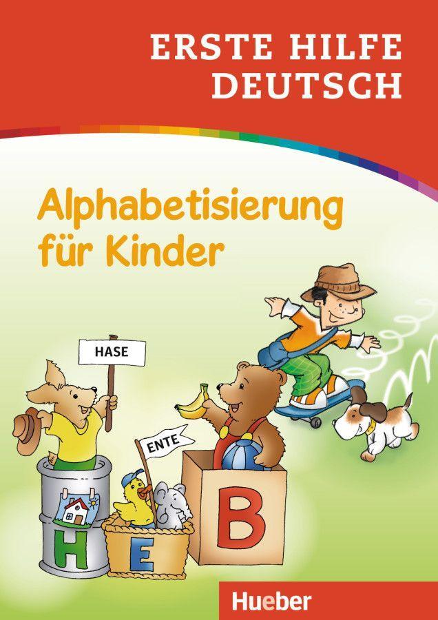 Erste Hilfe Deutsch - Alphabetisierung für Kinder