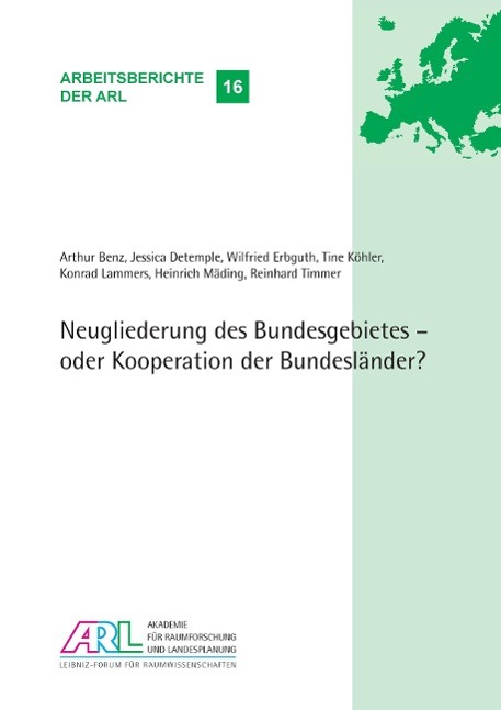 Neugliederung des Bundesgebietes ¿ oder Kooperation der Bundesländer?