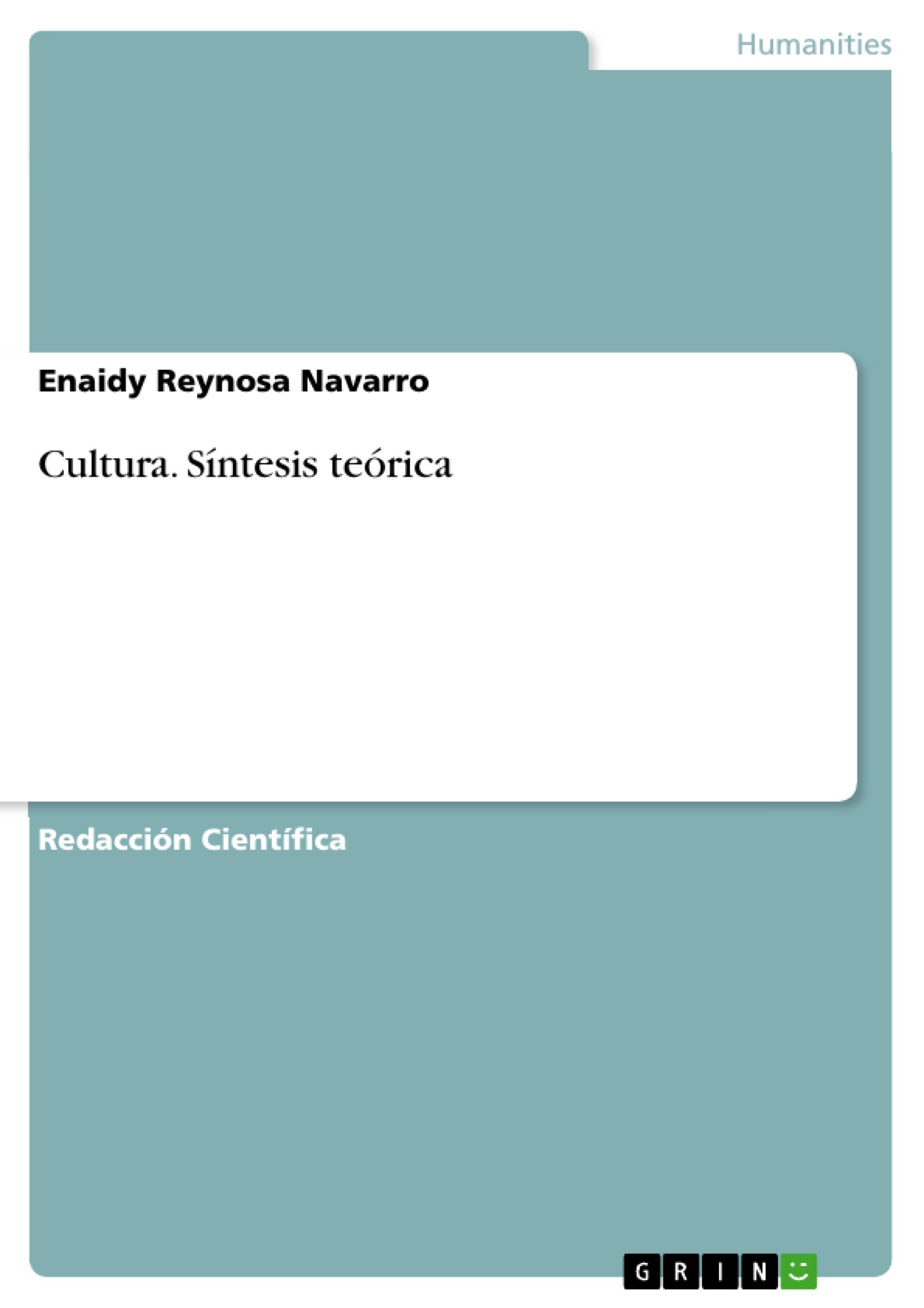 Cultura. Síntesis teórica