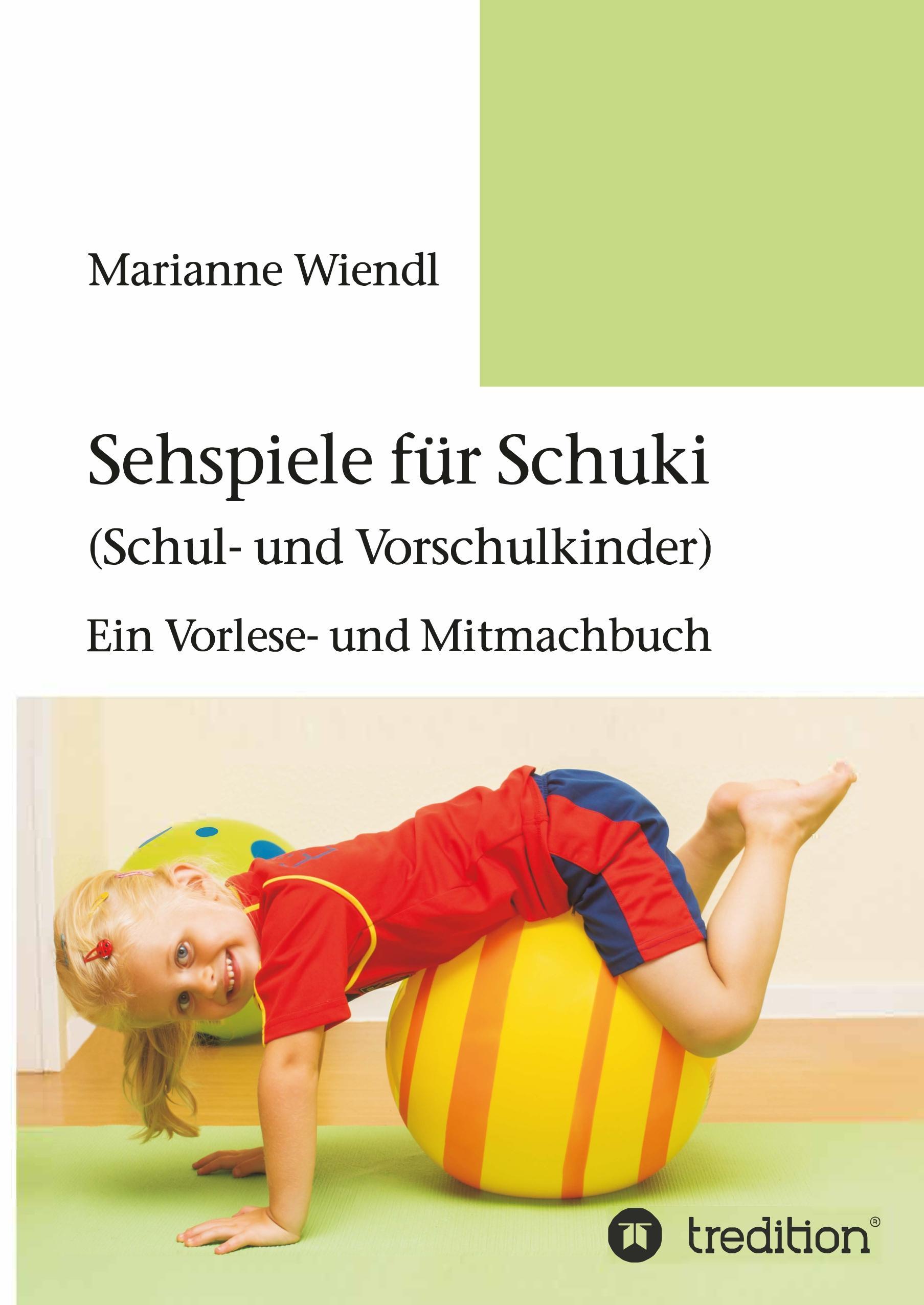 Sehspiele für Schuki (Schul- und Vorschulkinder)