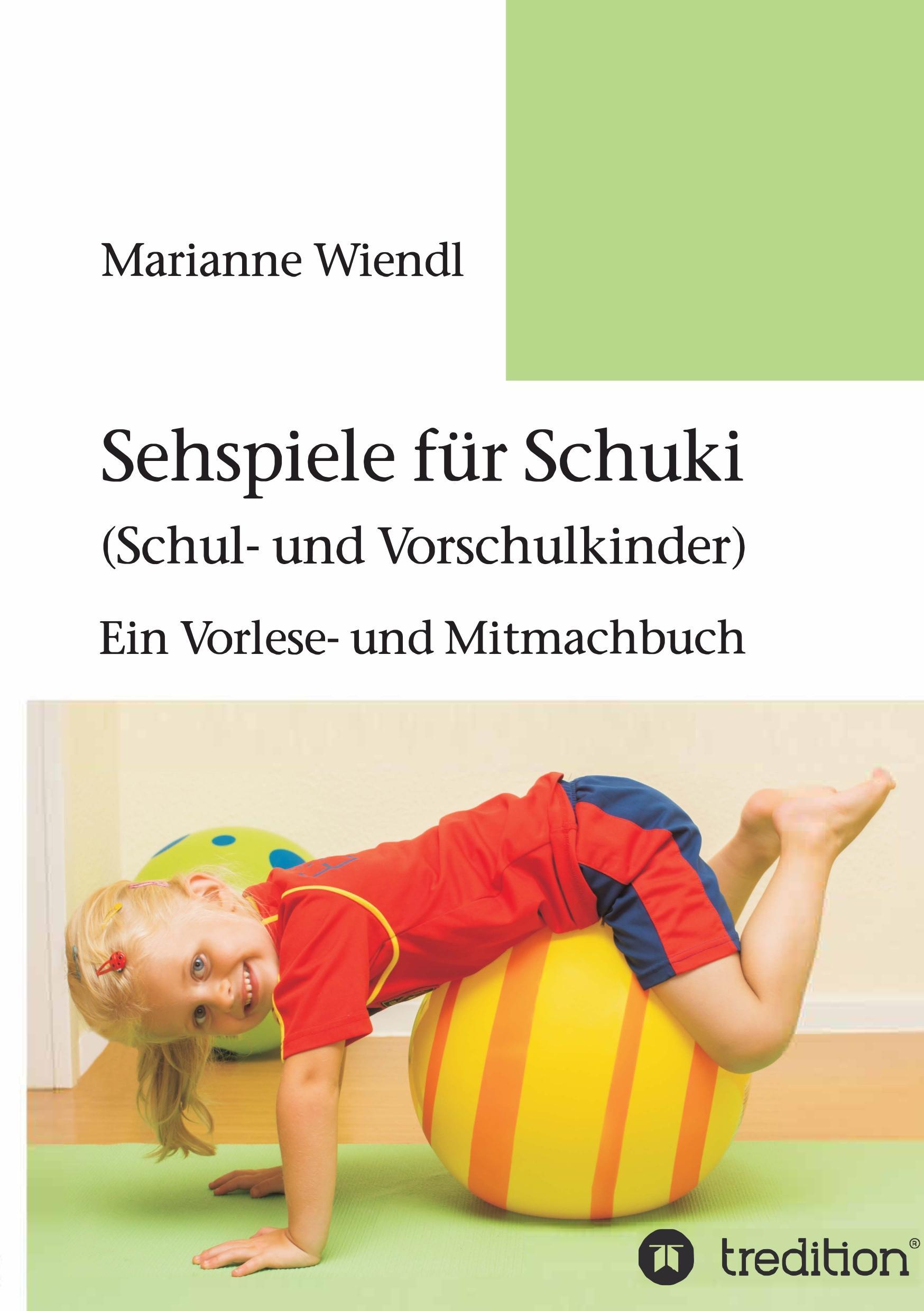 Sehspiele für Schuki (Schul- und Vorschulkinder)