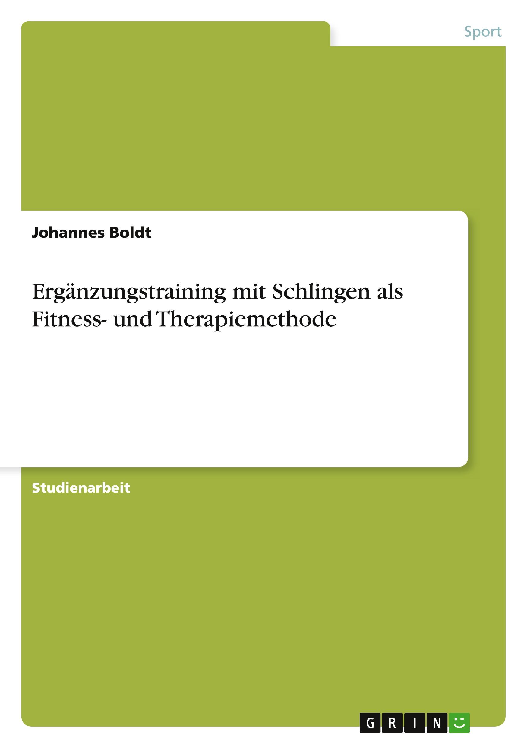 Ergänzungstraining mit Schlingen als Fitness- und Therapiemethode