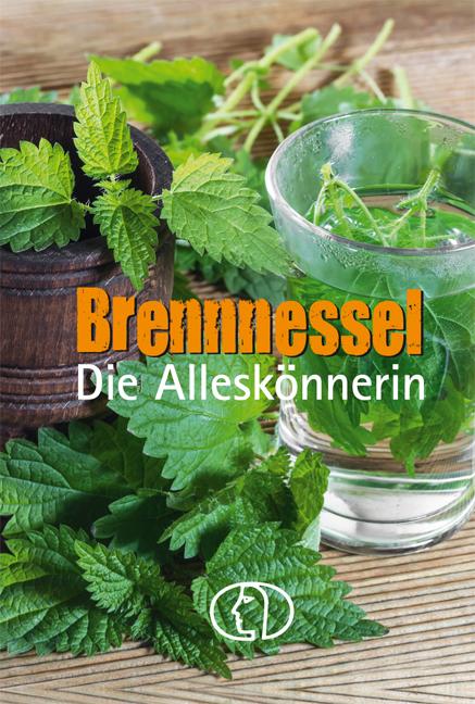 Brennnessel. Die Alleskönnerin