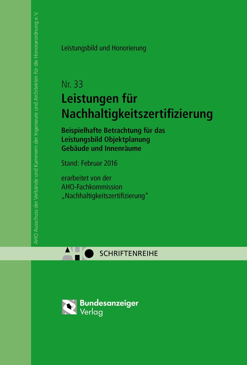 Leistungen für Nachhaltigkeitszertifizierung - Leistungsbild und Honorierung