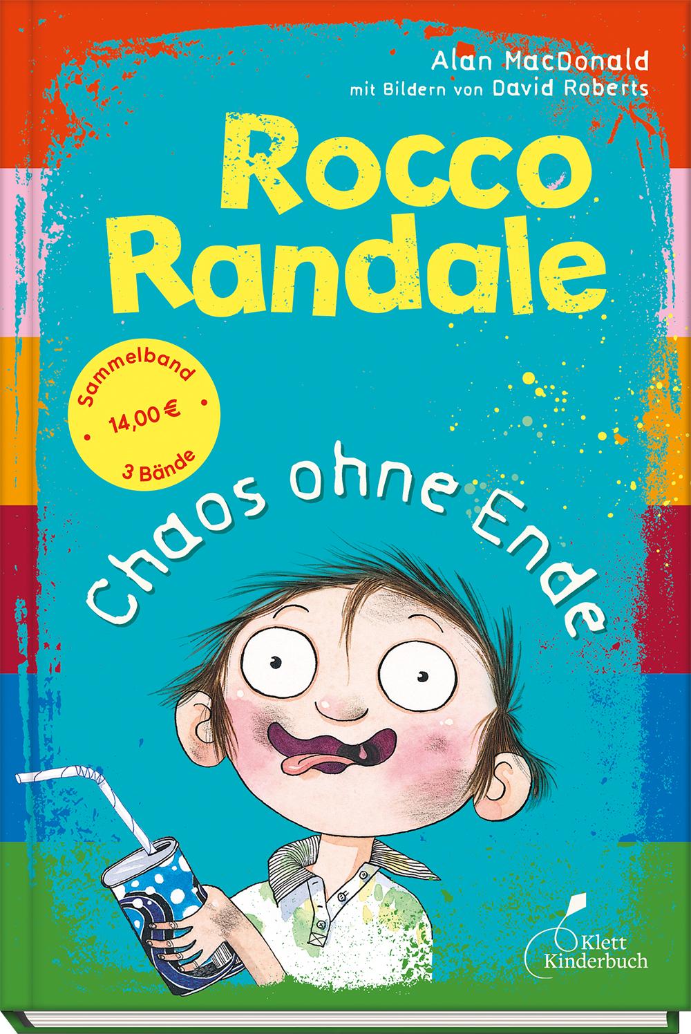 Rocco Randale - Chaos ohne Ende. Sammelband 2