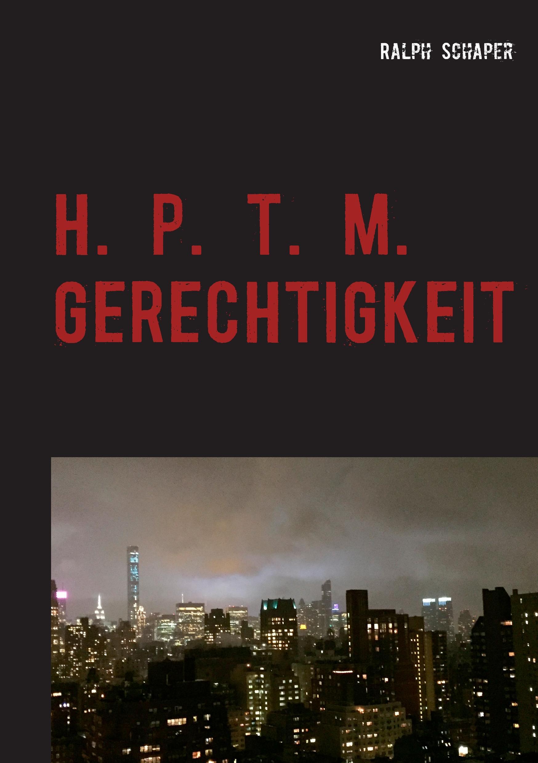 H. P. T. M. Gerechtigkeit