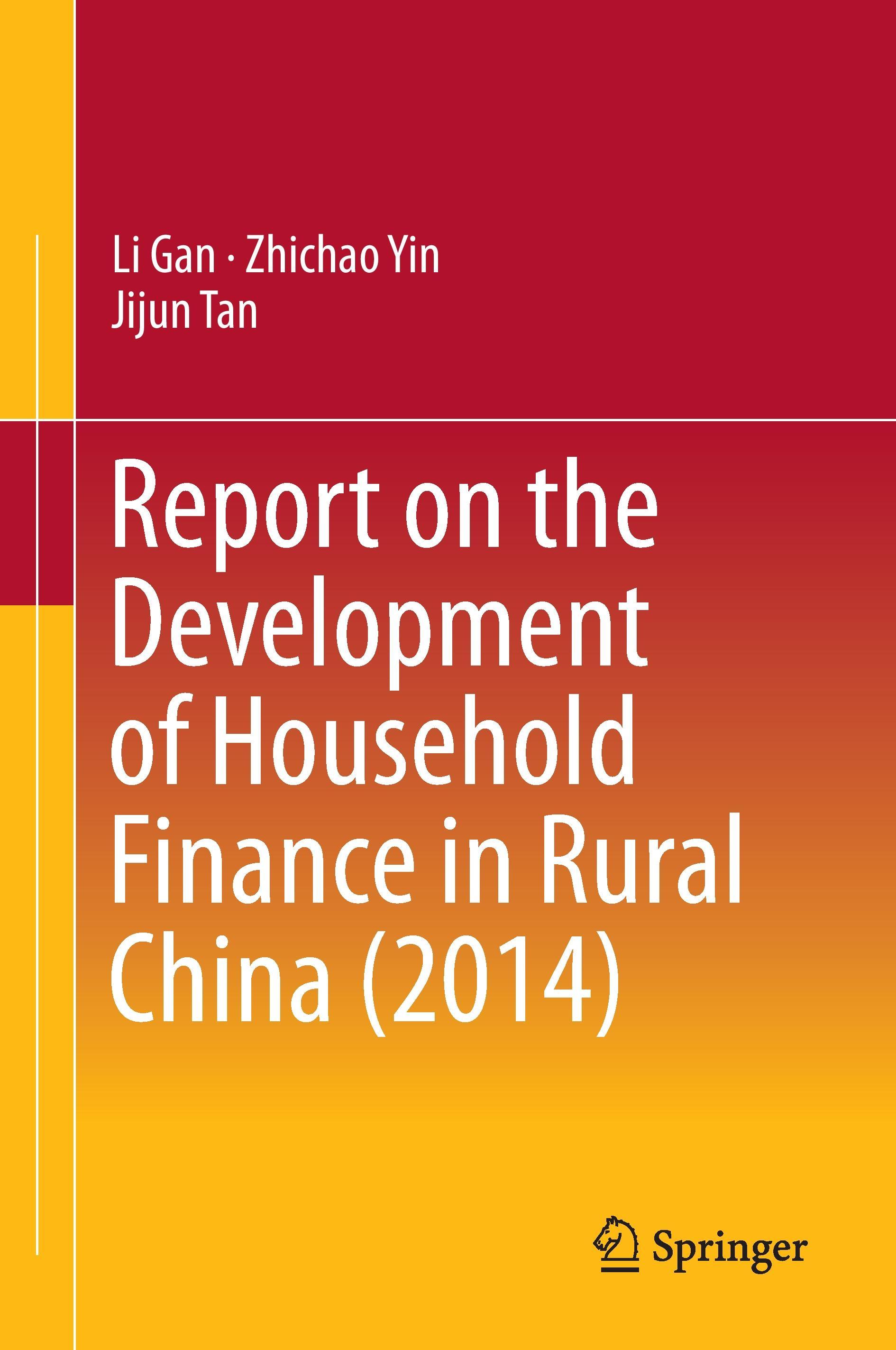 Report on the Development of Household Finance in Rural China (2014)