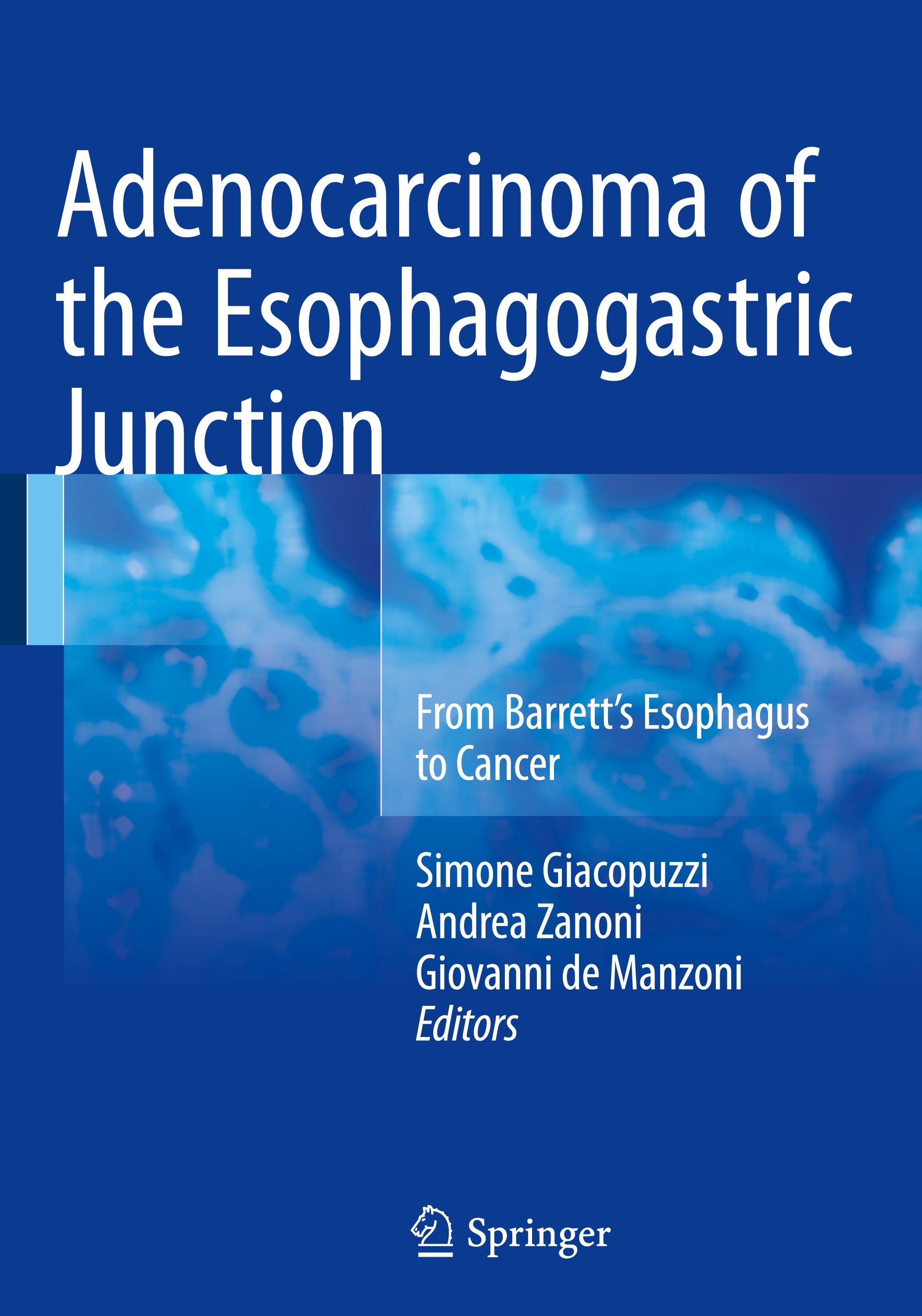 Adenocarcinoma of the Esophagogastric Junction