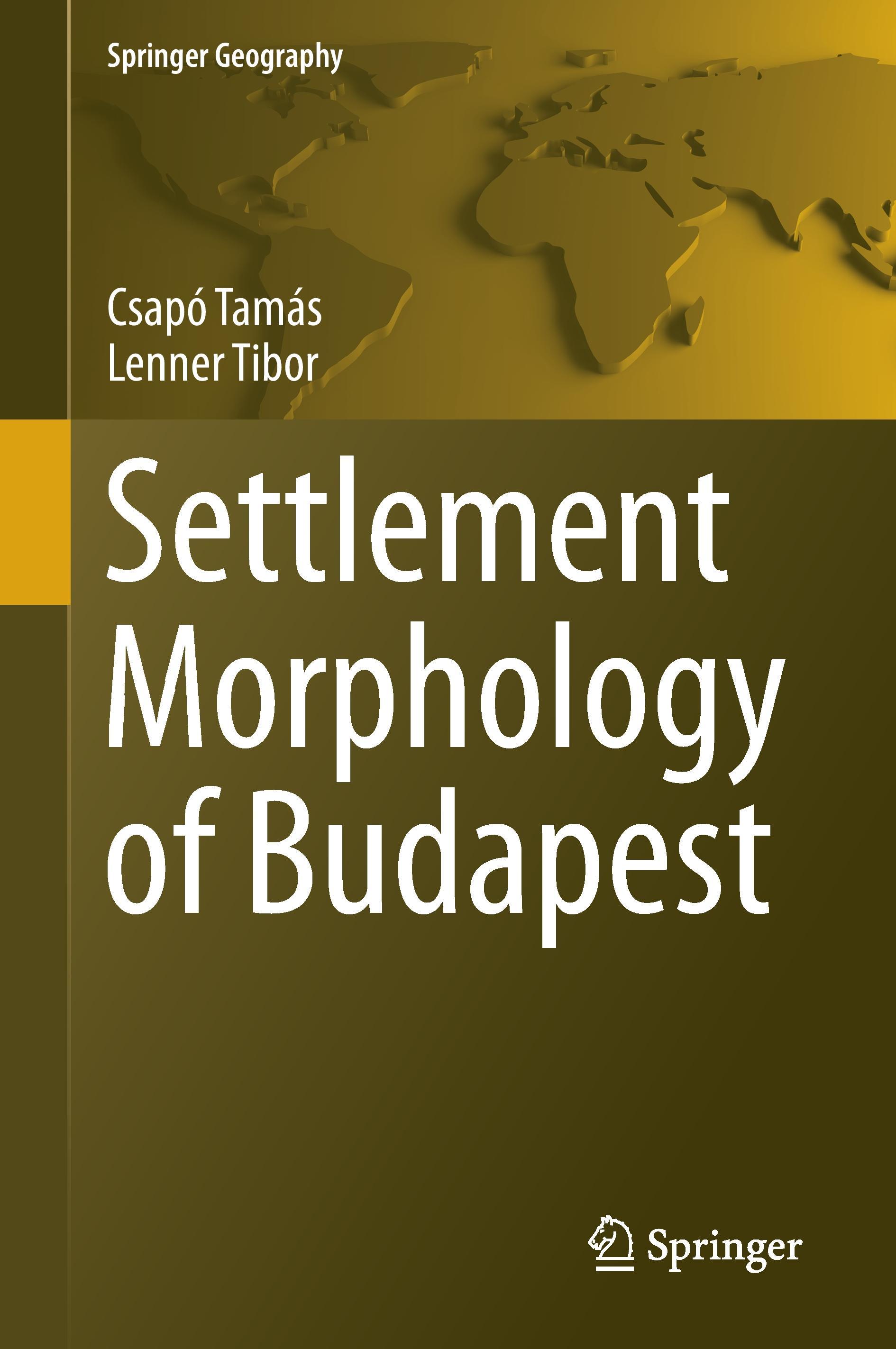 Settlement Morphology of Budapest