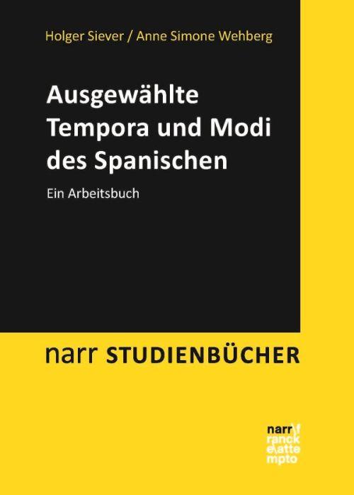 Ausgewählte Tempora und Modi des Spanischen