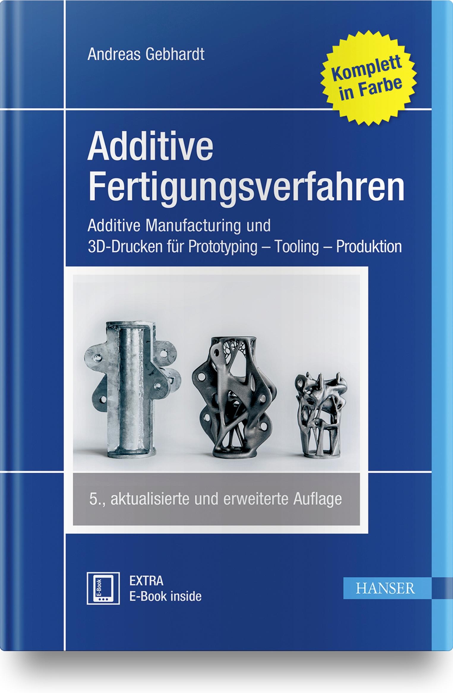 Additive Fertigungsverfahren