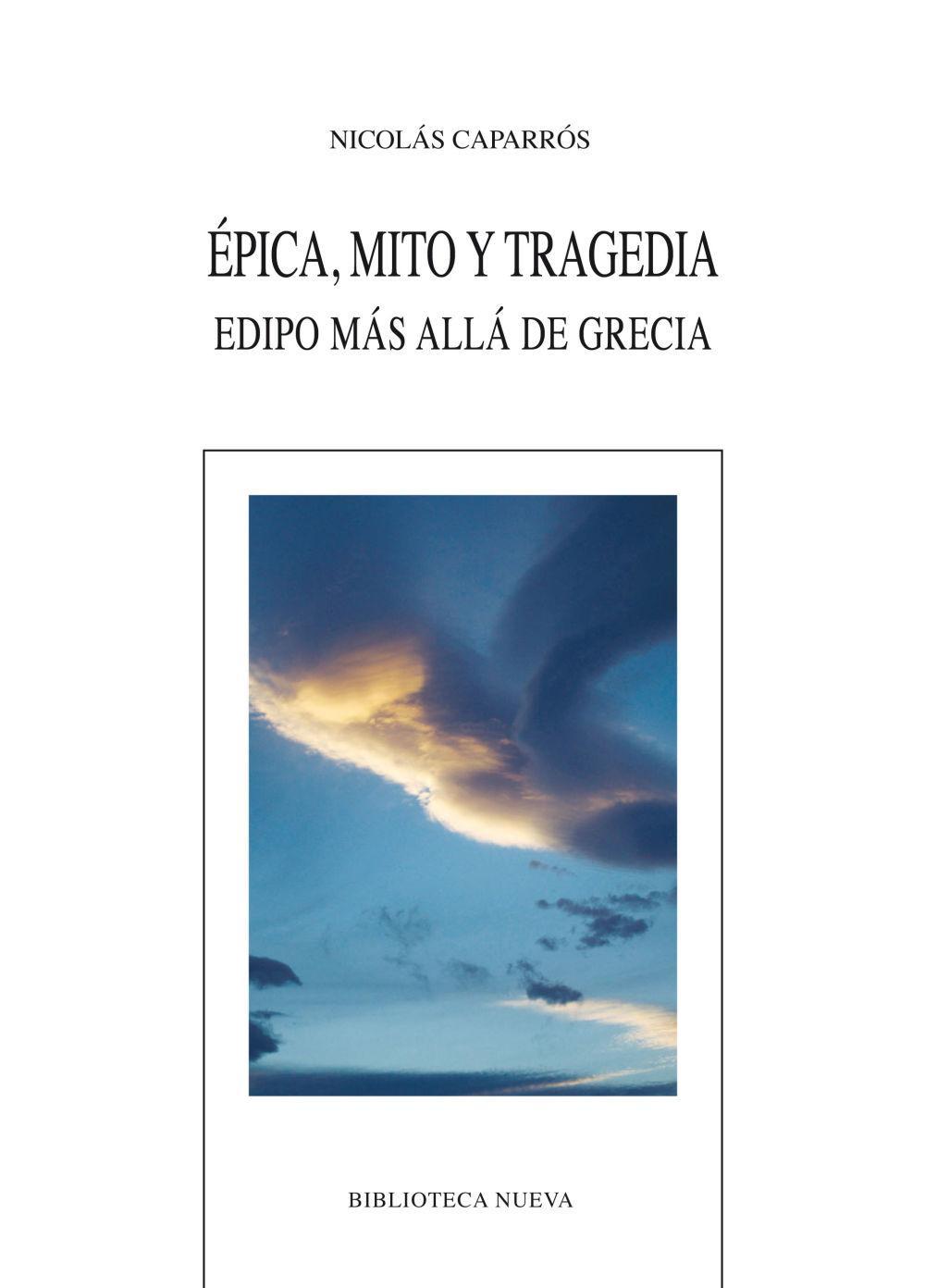 Épica, mito y tragedia : Edipo más allá de Grecia