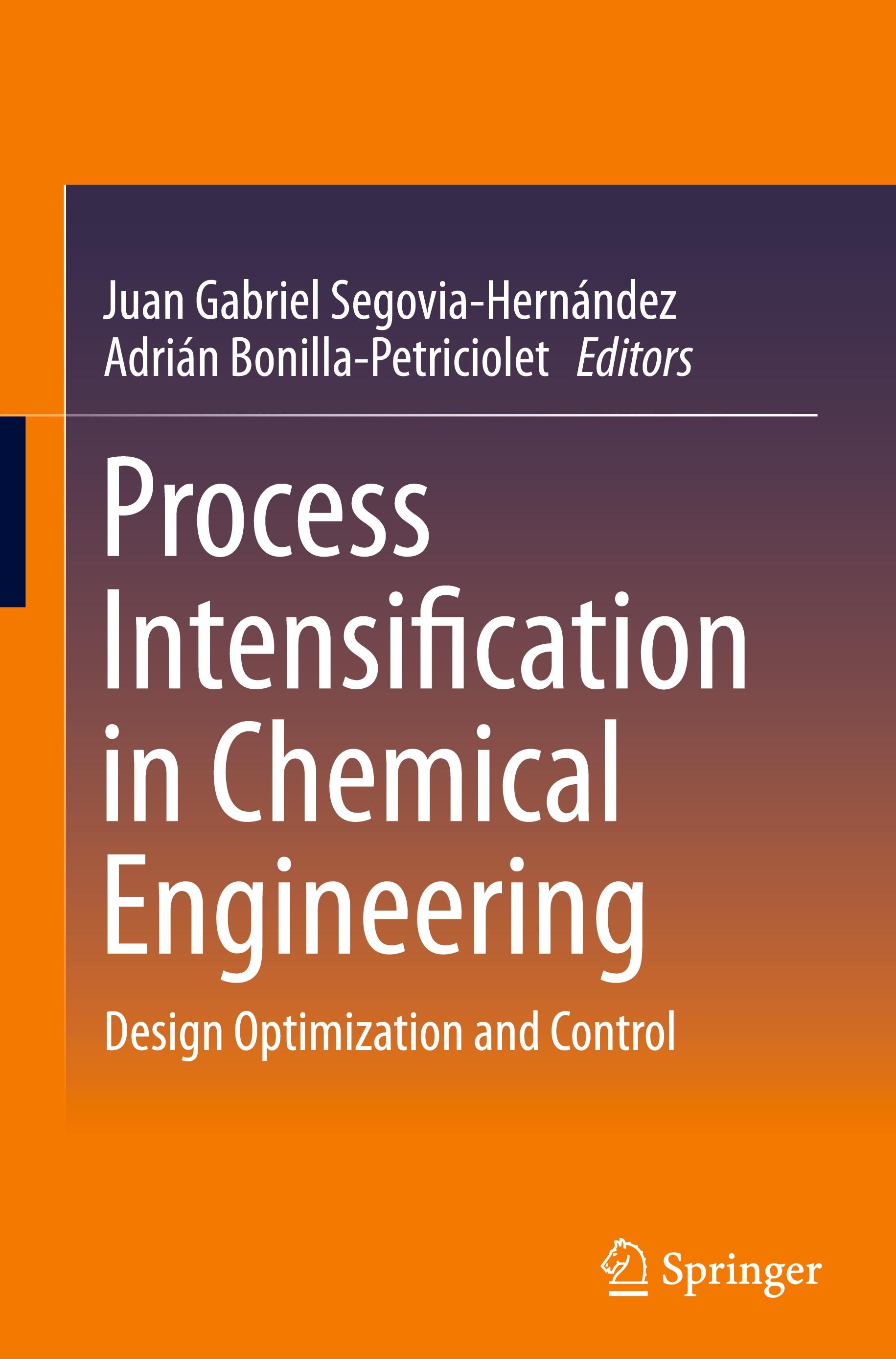 Process Intensification in Chemical Engineering