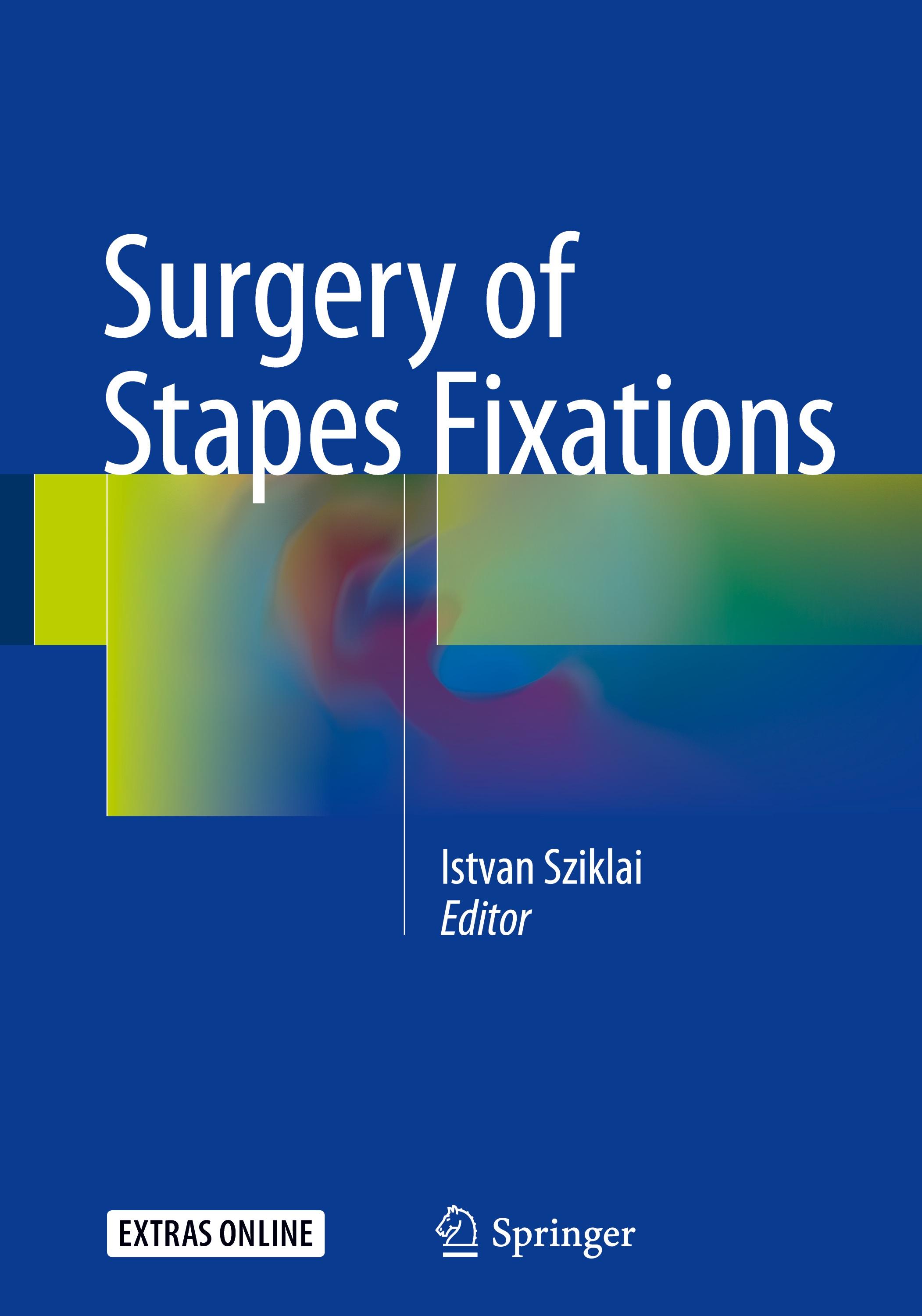 Surgery of Stapes Fixations