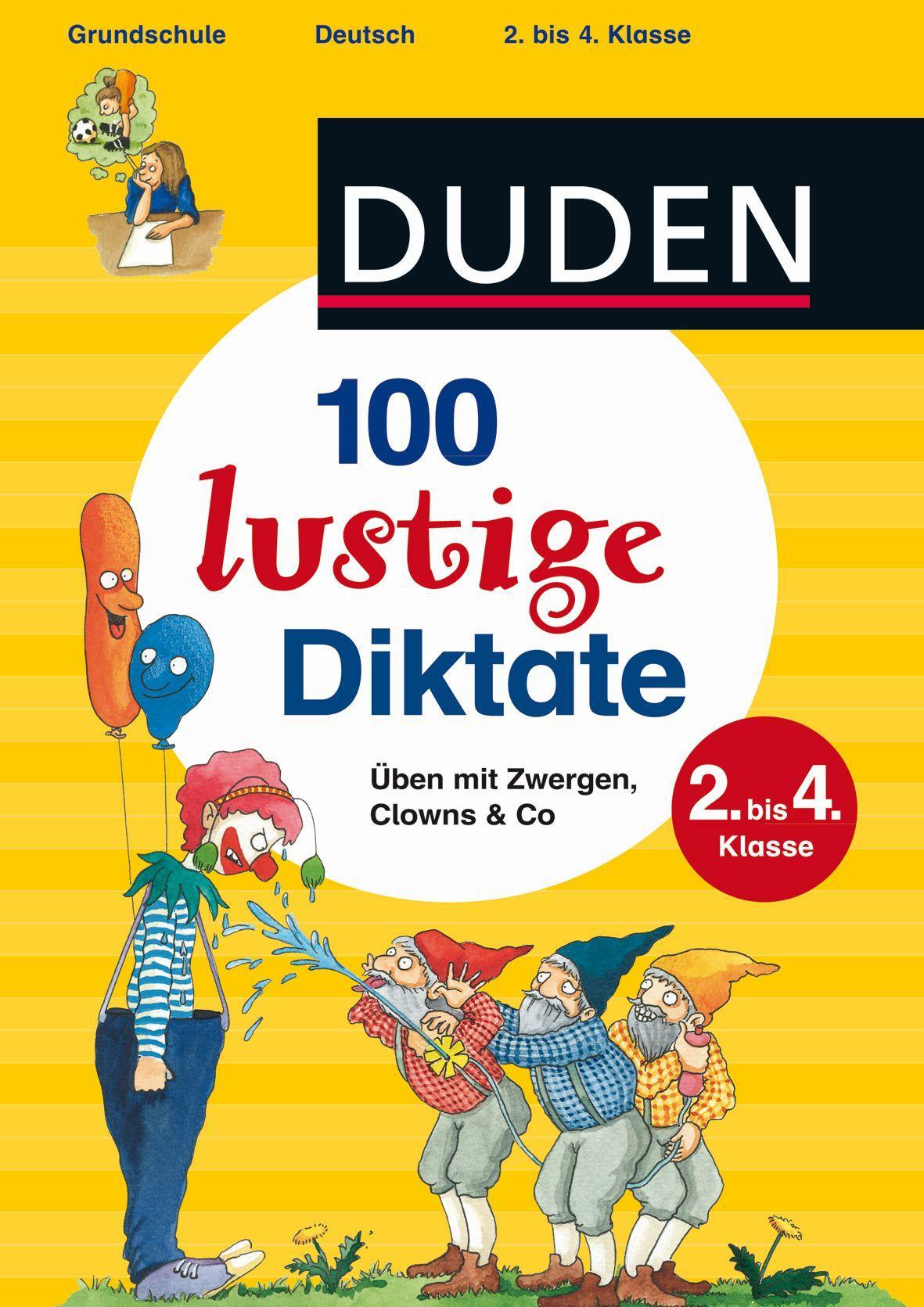 100 lustige Diktate 2. bis 4. Klasse