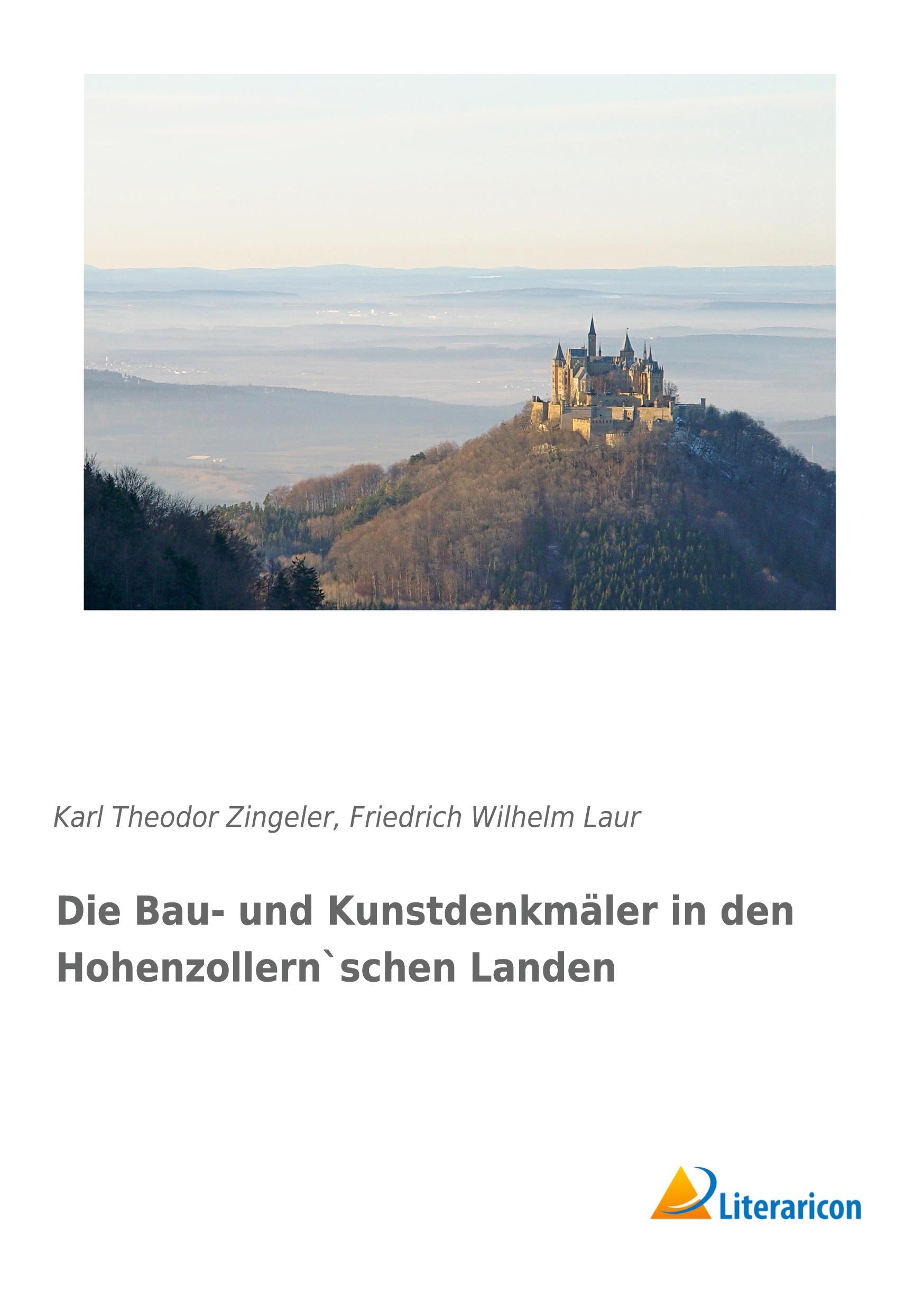 Die Bau- und Kunstdenkmäler in den Hohenzollern`schen Landen