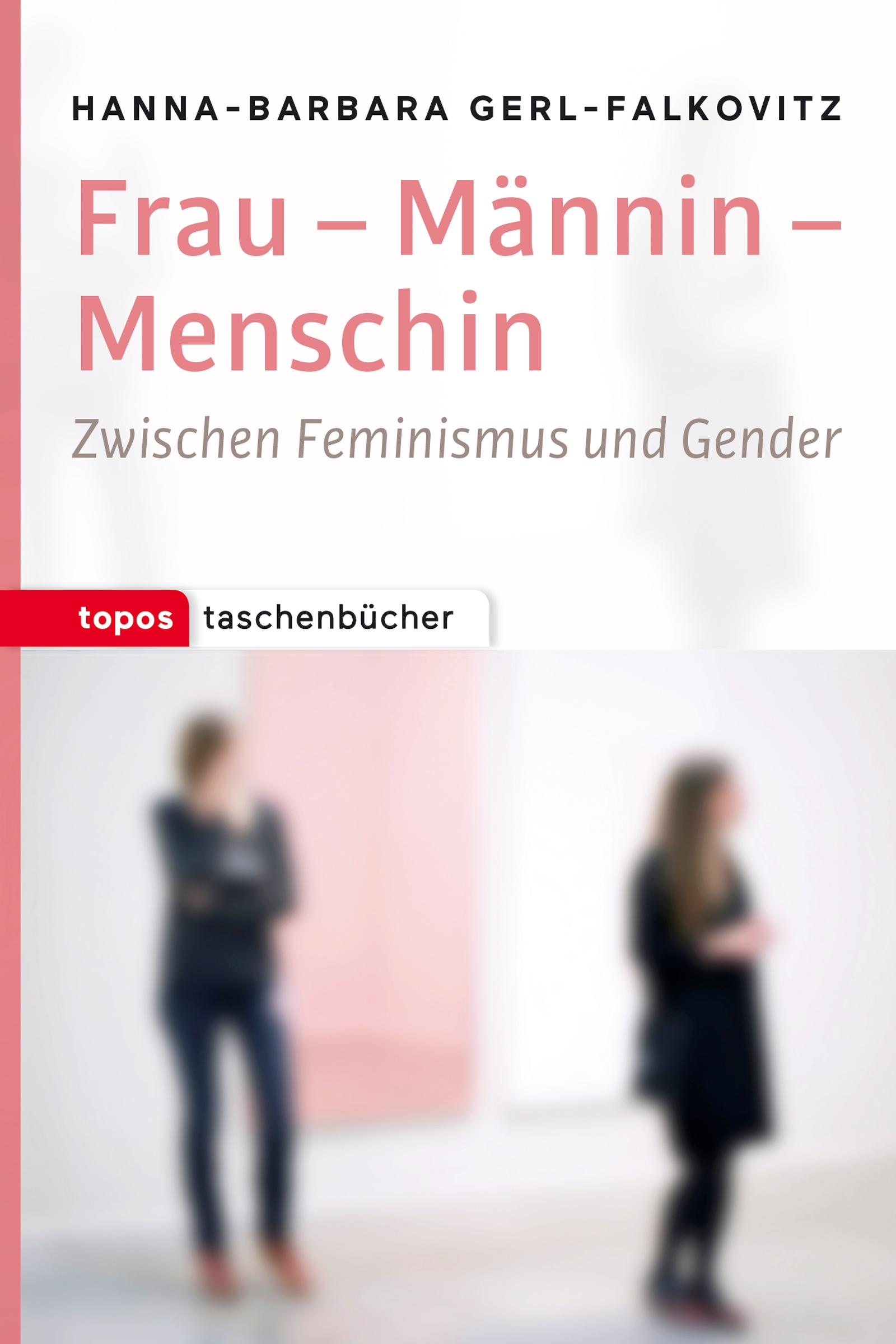 Frau - Mannin - Menschin