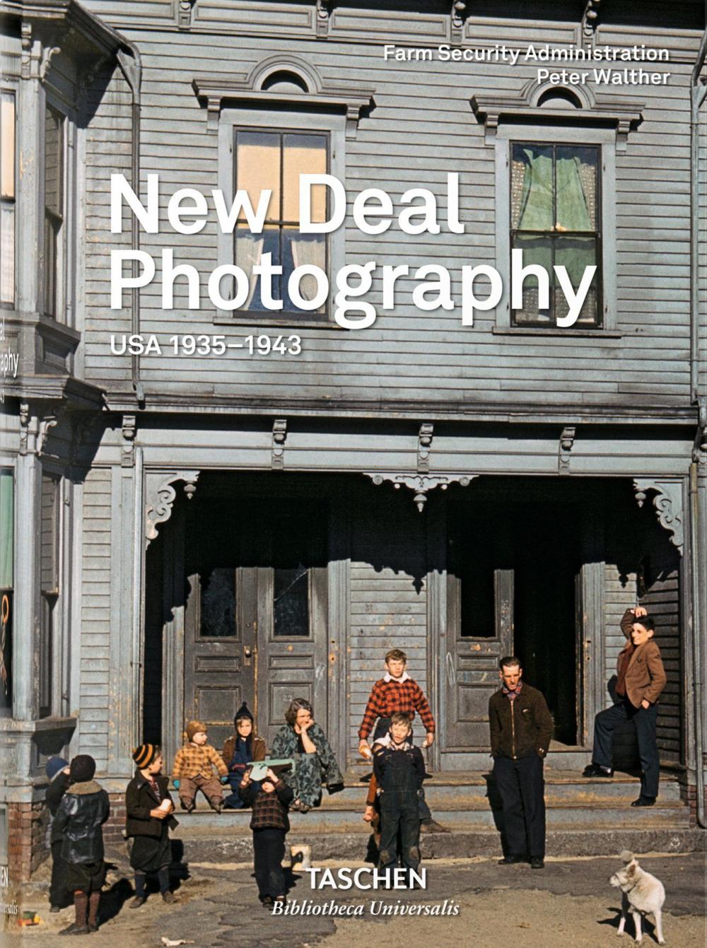 New Deal Photography. USA 1935-1943