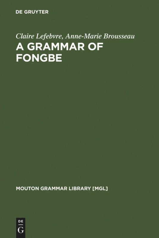 A Grammar of Fongbe