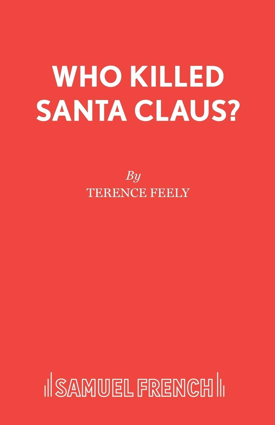 Who Killed Santa Claus?