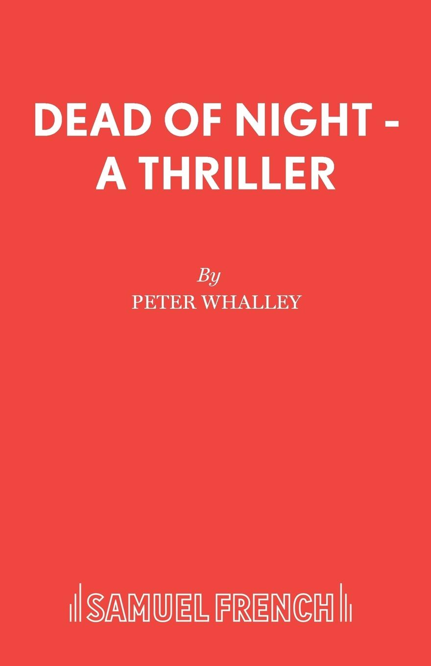 Dead of Night - A Thriller