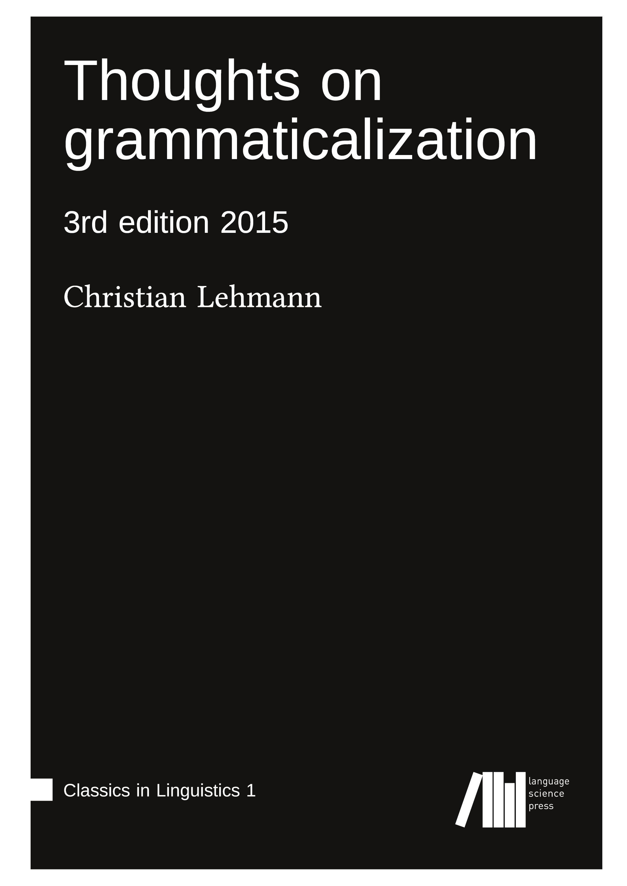 Thoughts on grammaticalization