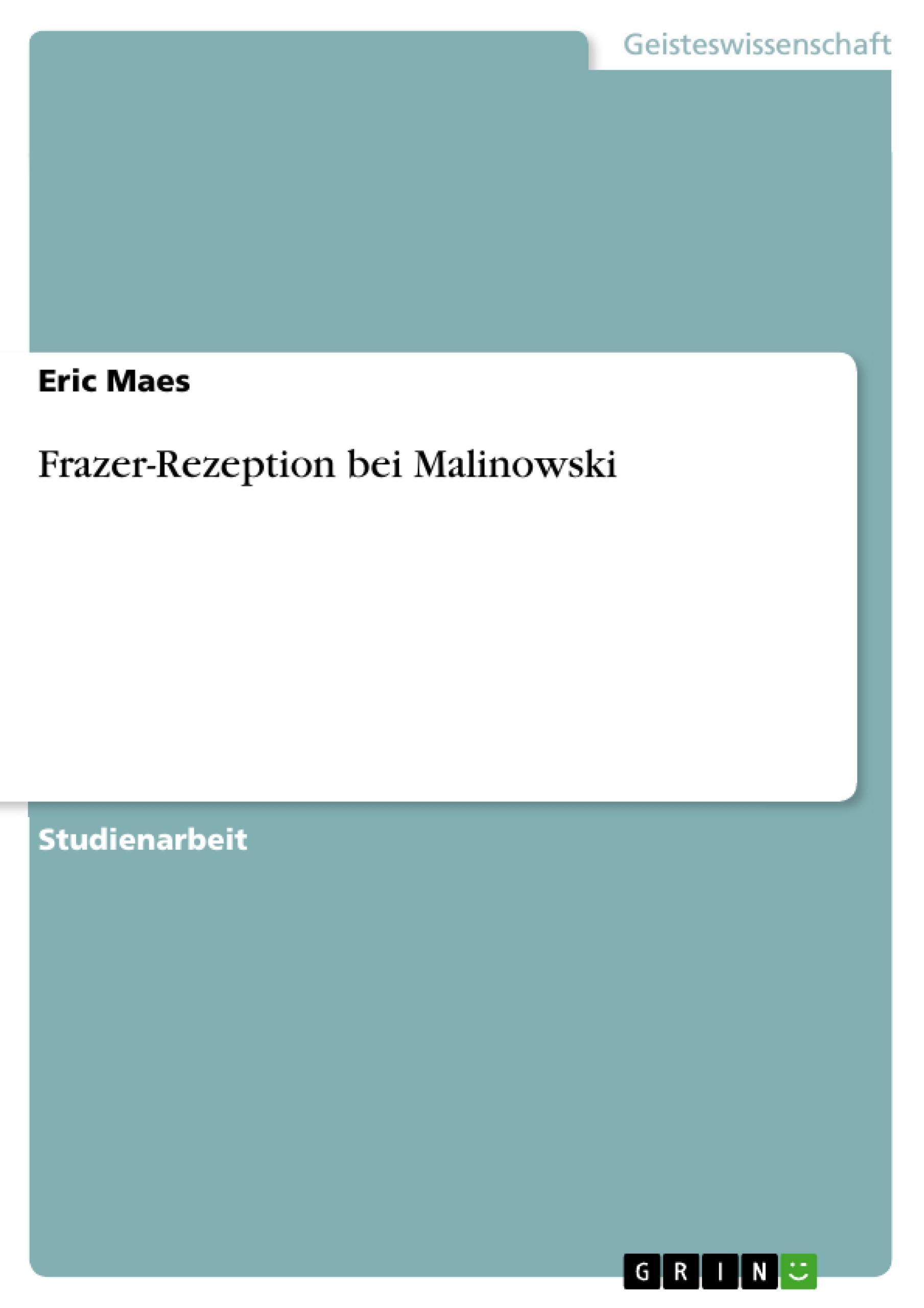 Frazer-Rezeption bei Malinowski