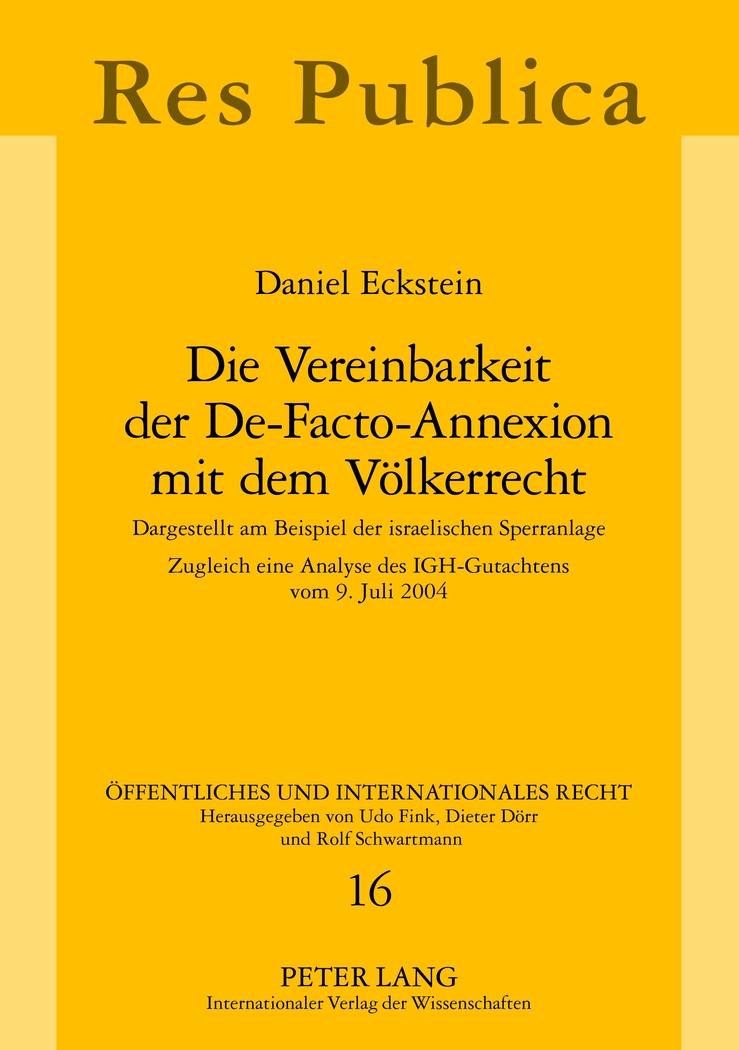 Die Vereinbarkeit der De-Facto-Annexion mit dem Völkerrecht