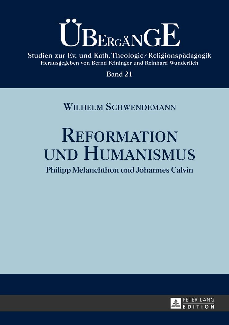 Reformation und Humanismus