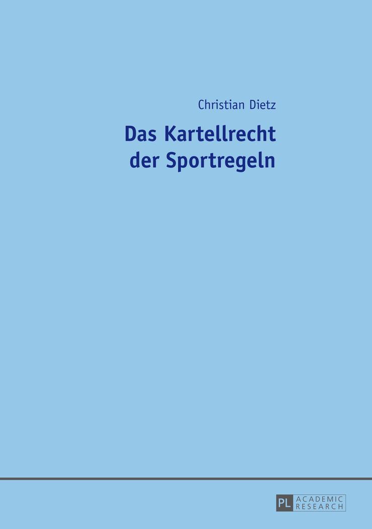 Das Kartellrecht der Sportregeln