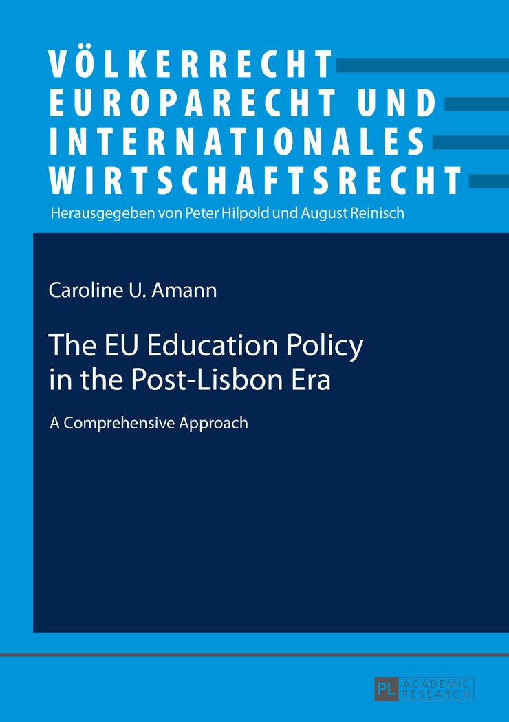 The EU Education Policy in the Post-Lisbon Era