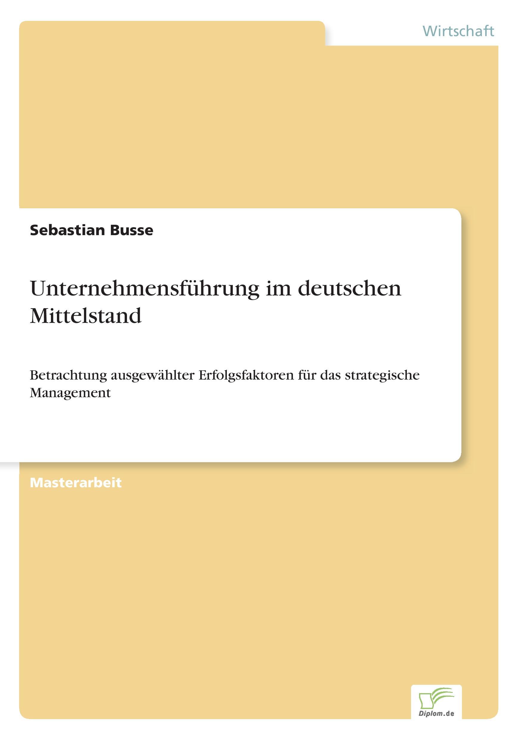 Unternehmensführung im deutschen Mittelstand