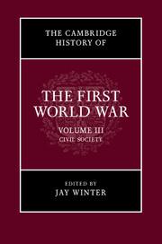 The Cambridge History of the First World War, Volume 3